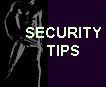 Security Tips